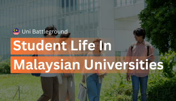Student Life in Malaysian Universities