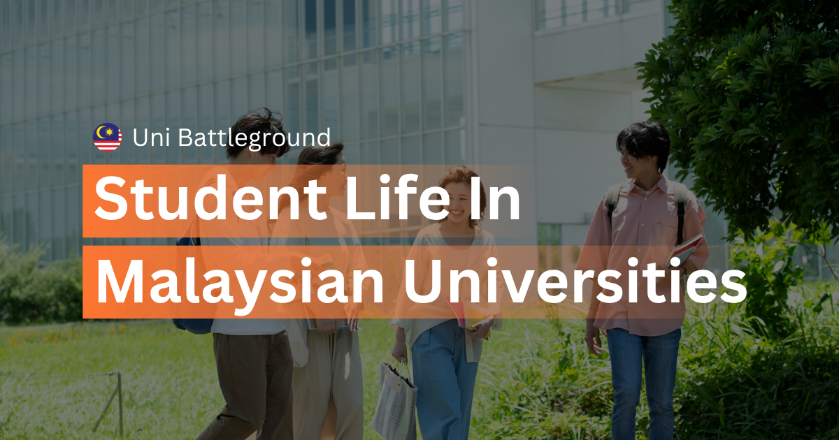 Student Life in Malaysian Universities