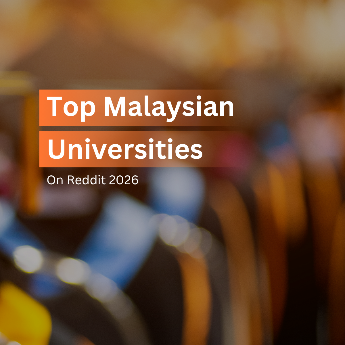 Top Malaysian Universities on Reddit - Infographic